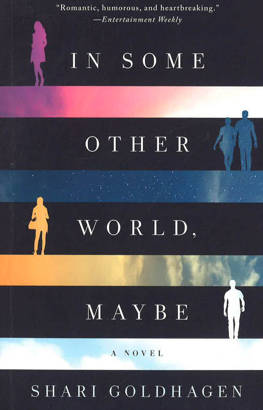 In Some Other World, Maybe