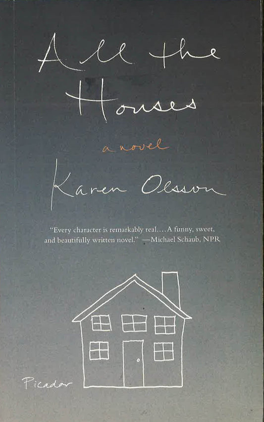 All The Houses