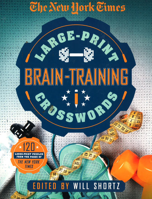 The New York Times Large-Print Brain-Training Crosswords