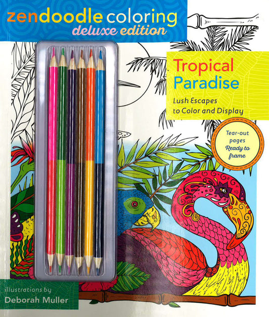 Zendoodle Coloring: Tropical Paradise
