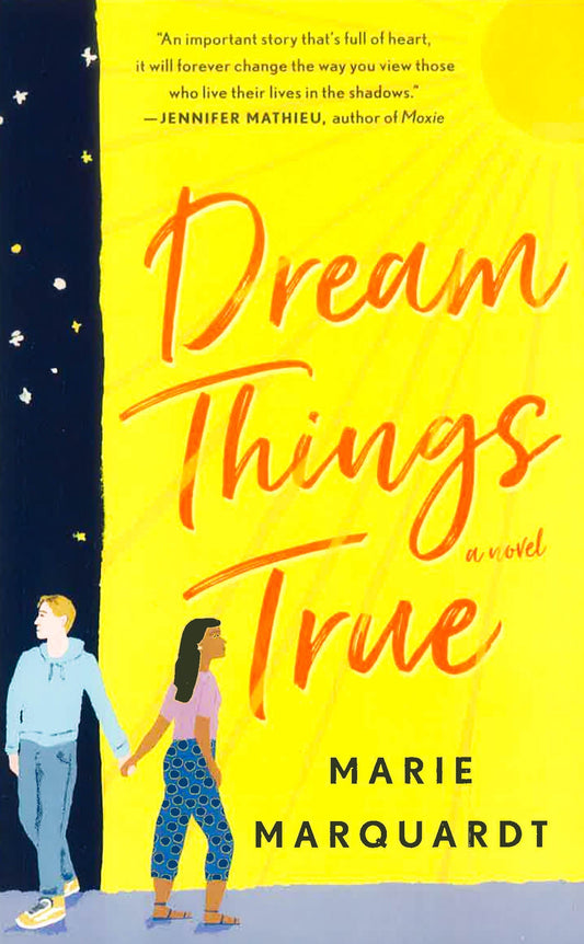 Dream Things True