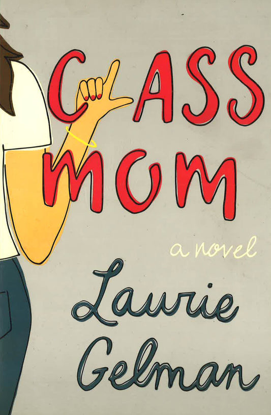 Class Mom