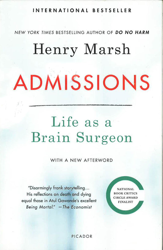 Admissions: Life As A Brain Surgeon