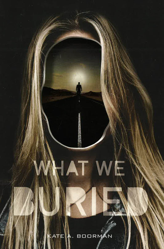 What We Buried