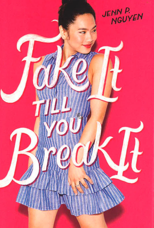 Fake It Till You Break It