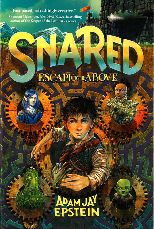 Snared: Escape To The Above (Wily Snare, Bk. 1)