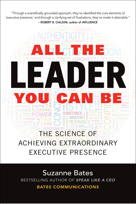 *All The Leader You Can Be