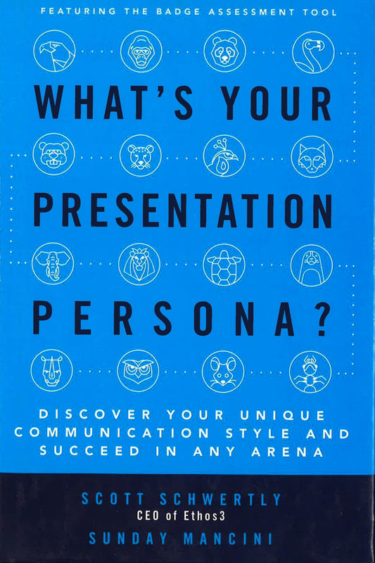 *What's Your Presentation Persona?