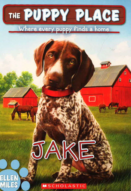 Jake (The Puppy Place #47), Volume 47