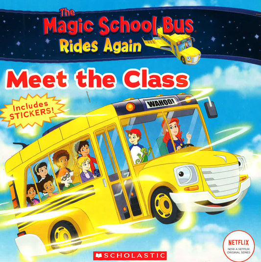 The Meet The Class (The Magic School Bus Rides Again)