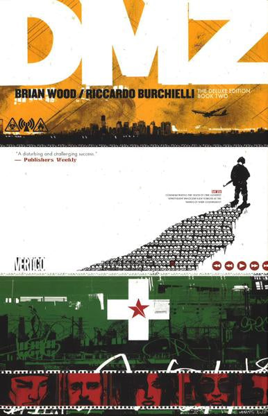Dmz The Deluxe Edition Book Two (Dmz (Deluxe)