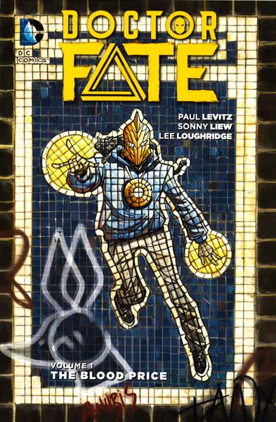 Doctor Fate Tp Vol 01 The Blood Price