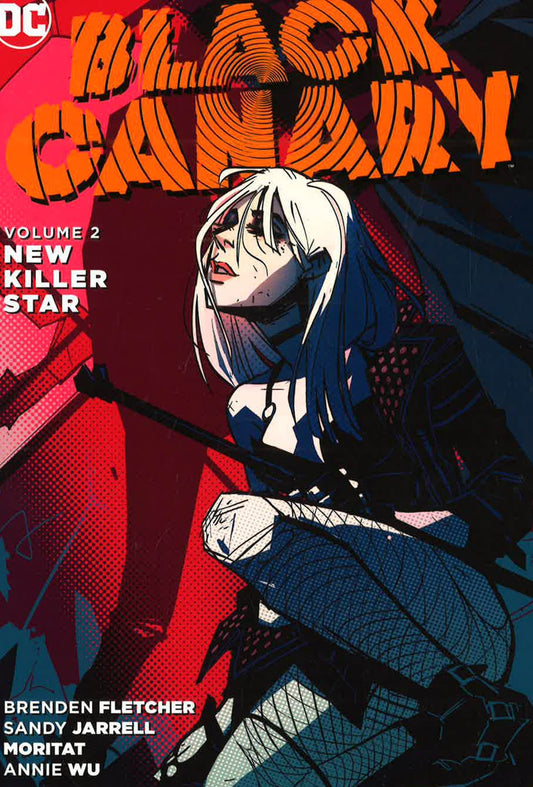 Black Canary Vol 2 : New Killer Star