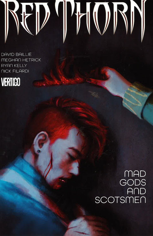 *Red Thorn :Mad Gods And Scotsmen