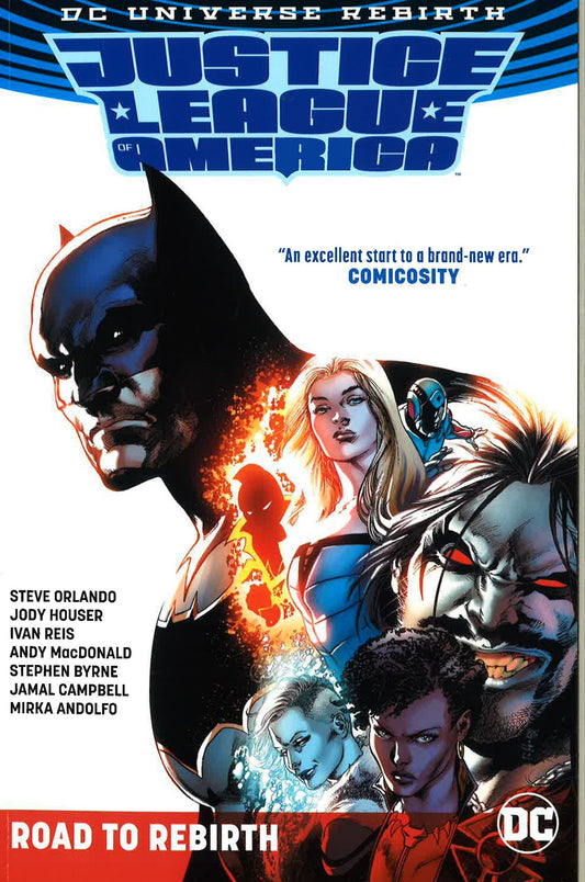 Justice League Of America : Road To Rebirth
