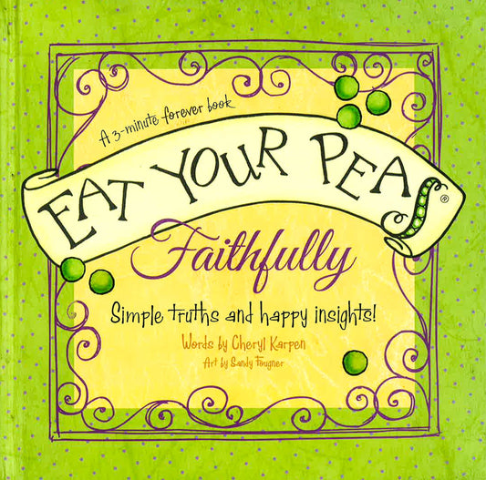 Eat Your Peas For Girlfriends