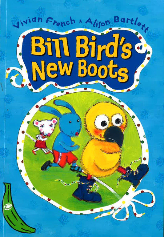 Bill Bird's New Boots