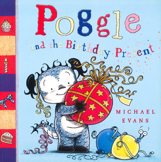 Poggle And The Birthday Present