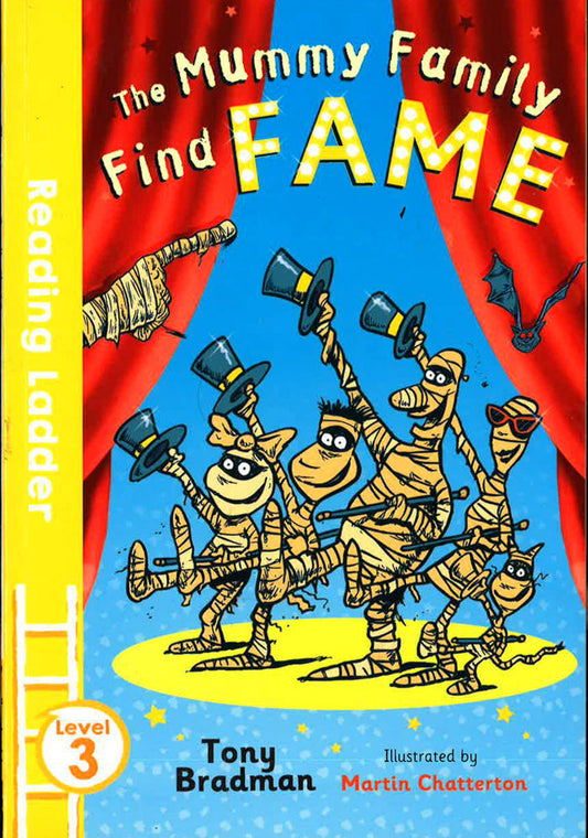 The Mummy Family Find Fame