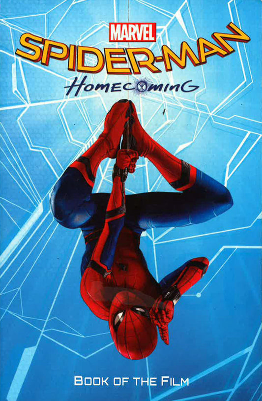 Spider-Man: Homecoming Book Of The Film