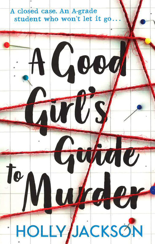 A Good Girl's Guide To Murder