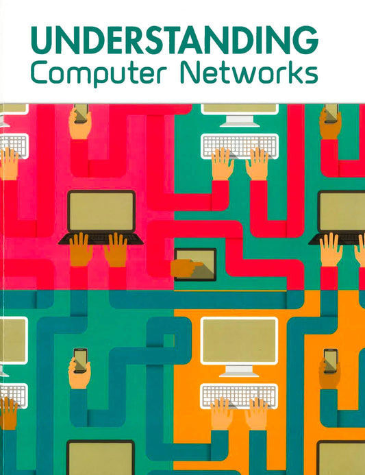 Understanding Computer Networks