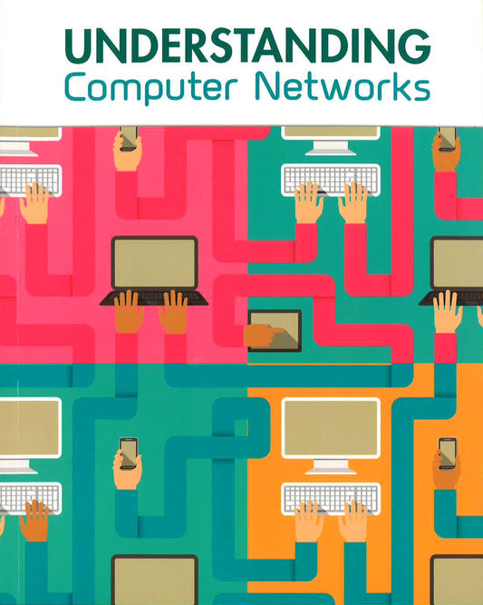 Understanding Computer Networks