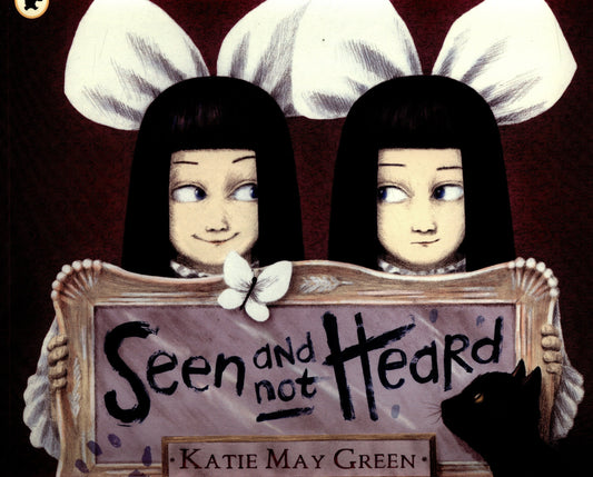 Seen & Not Heard
