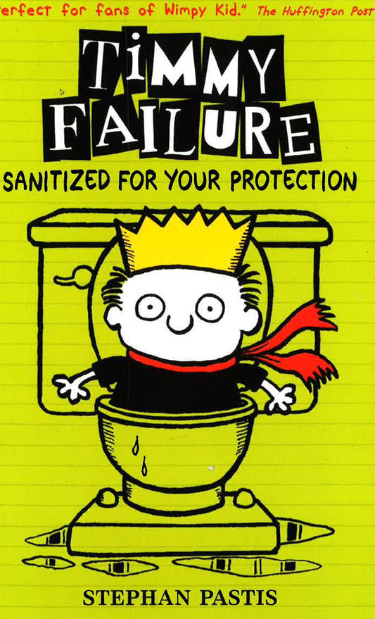 Timmy Failure: Sanitized For Your Protection