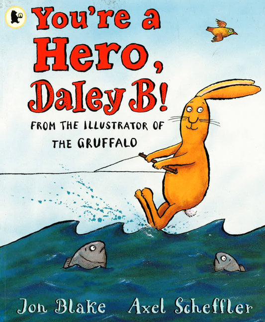 You'Re A Hero, Daley B!