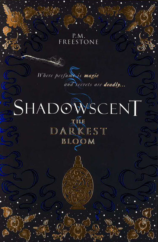 Shadowscent 1: The Darkest Bloom
