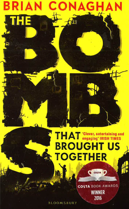 The Bombs That Brought Us Together