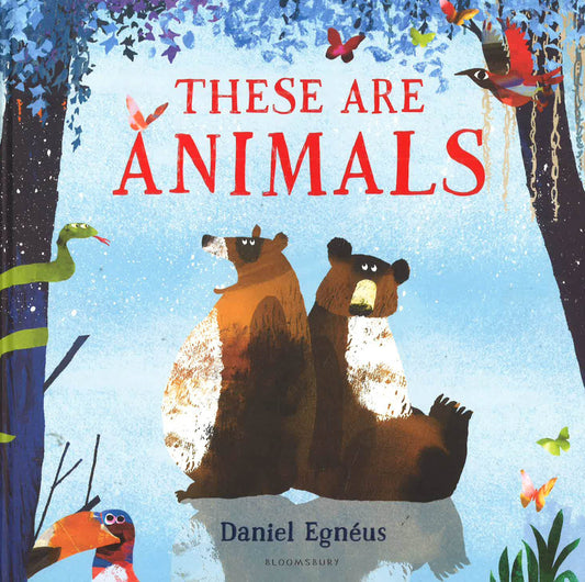 These Are Animals