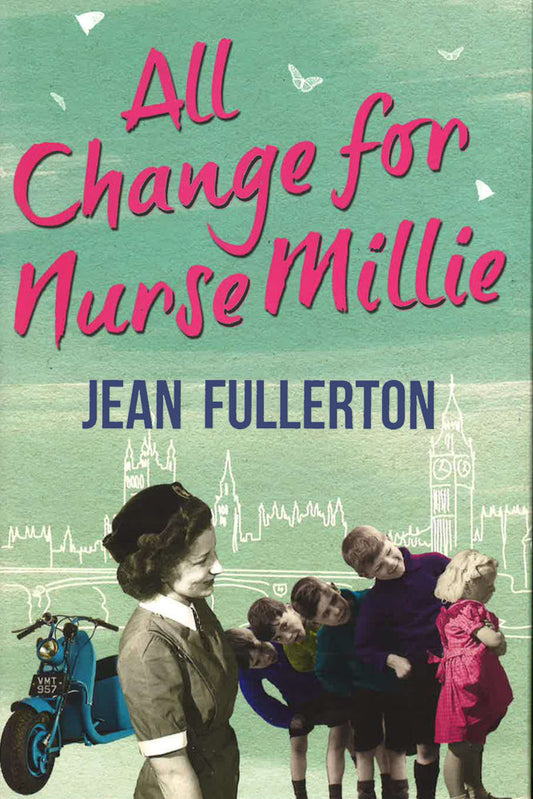 All Change For Nurse Millie