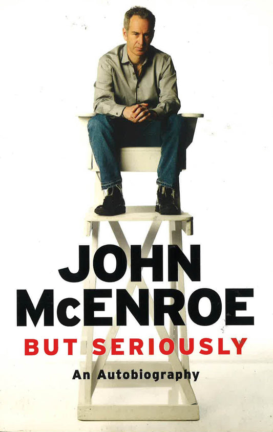 But Seriously (John Mcenroe)