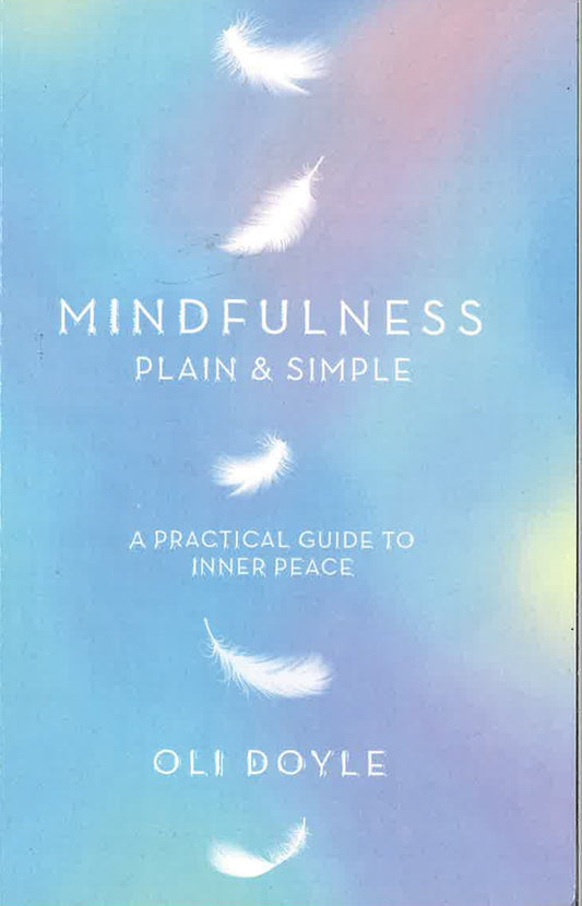 Mindfulness Plain And Simple