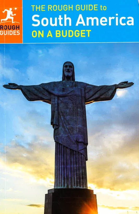 Rough Guide To South America On A Budget