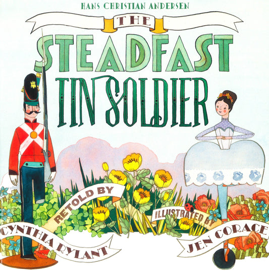 The Steadfast Tin Soldier