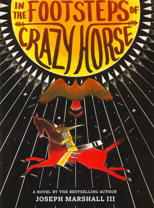 In The Footsteps Of Crazy Horse