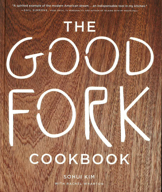 The Good Fork Cookbook