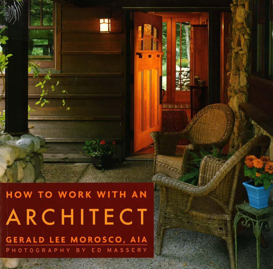 How To Work With An Architect