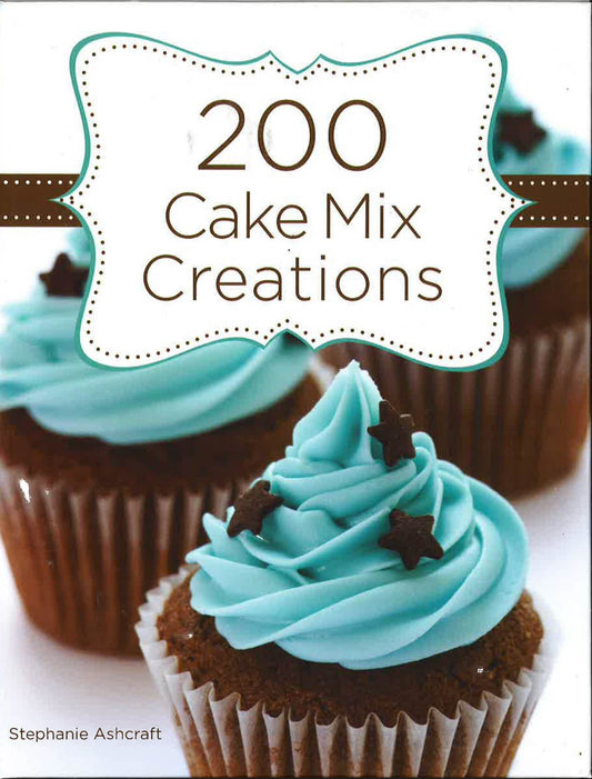 200 Cake Mix Creations