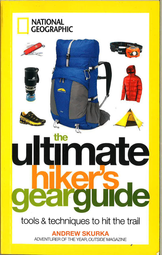 The Ultimate Hiker's Gear Guide