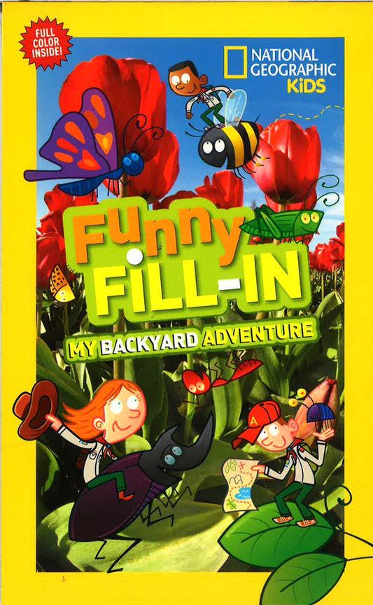 Funny Fill-In My Backyard Adventure
