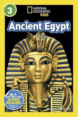 National Geographic Kids Readers: Ancient Egypt (Readers)