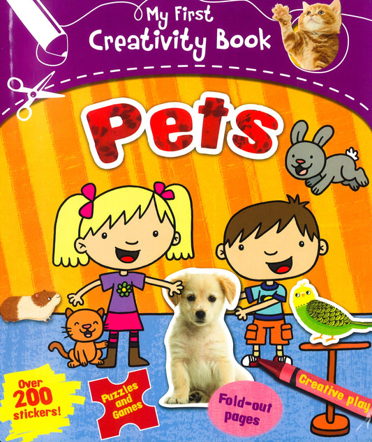 Pets (My First Creativity Book)