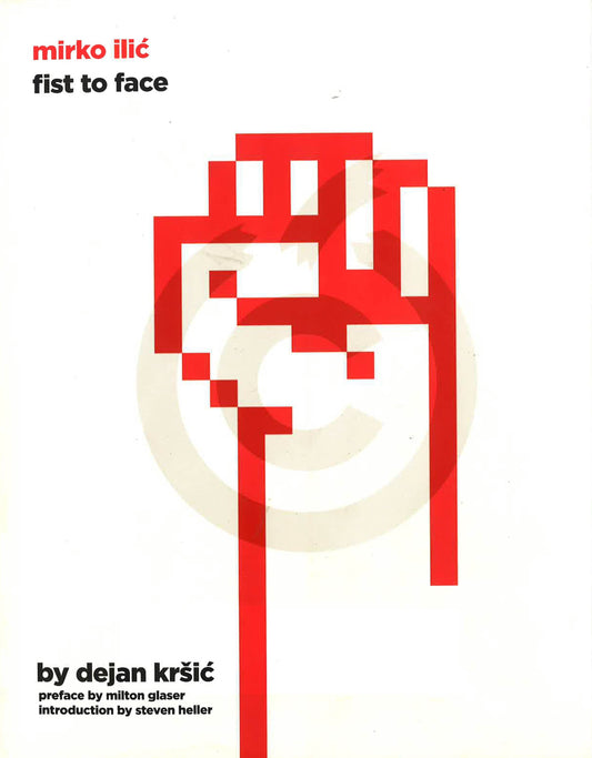 Mirko Llic: Fist To Face