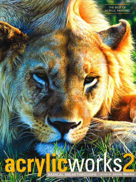 Acrylicworks 2: (Best Of Acrylic Painting)