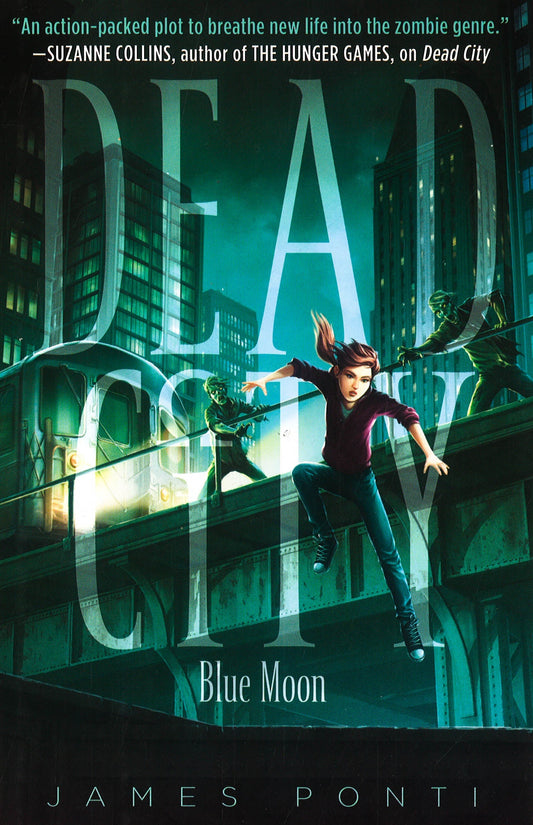 Blue Moon (Dead City, Bk.2)