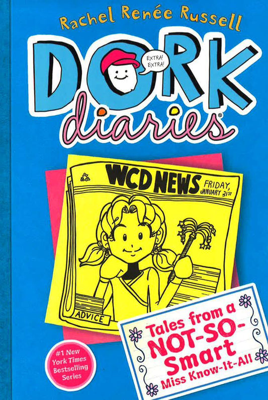 Dork Diaries 5, 5: Tales from a Not-So-Smart Miss Know-It-All